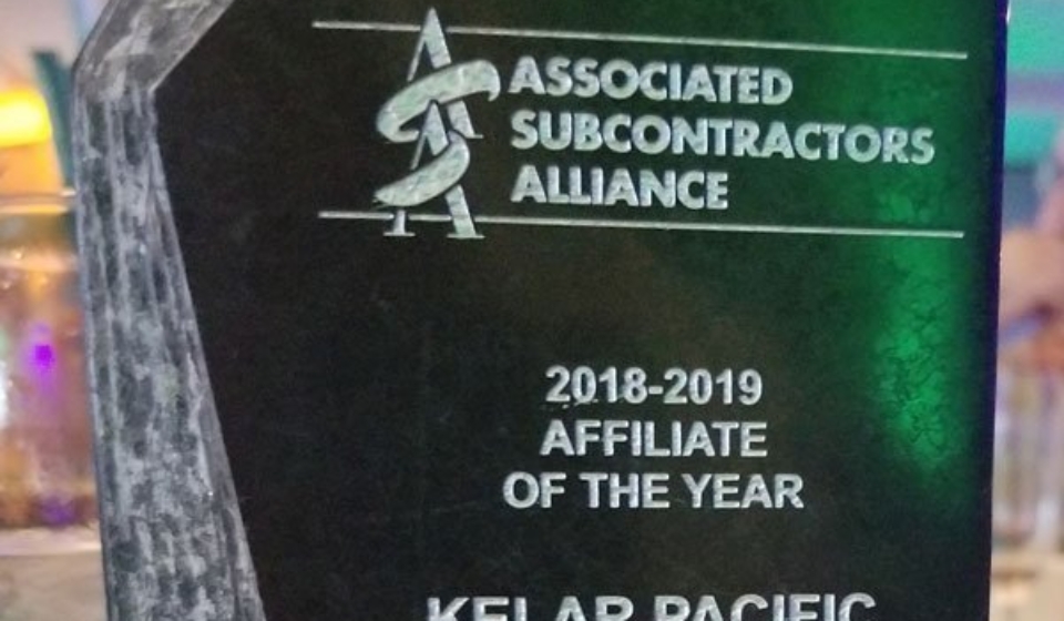 image of the Associated Subcontractors Alliance - Affiliate of the Year Award for Kelar Pacific